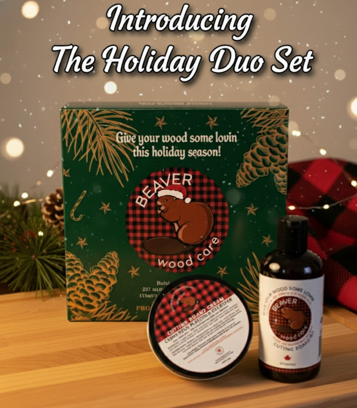 Beaver Wood Care Holiday Duo: Cutting Board Oil & Cutting Board Cream. Made in Canada